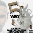 Ct Wezzy, Watts City Cemo, Mafia Muriey