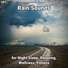 Calming Sounds, Rain Sounds, Nature Sounds