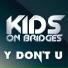 Kids on Bridges
