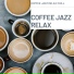 Coffee jazz Relax