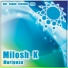 Milosh K