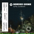 Border Grime