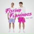 Fisting Flamingos
