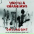 Vanilla Chainsaws