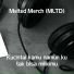 Melted Merch (MLTD)