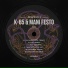 Mani Festo, K-65