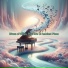 Piano Chill, Chillout Piano, Piano Harmony