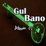Gul Bano
