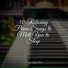 Anti Stress, Pianoramix, Chilled Jazz Masters