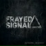 Frayed Signal