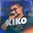 Kiko feat. Ícaro E Gilmar