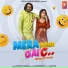 Sushil Mastana, Rappermon -t, Mera Bna Gyi C