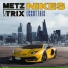 Metz N Trix feat. LCGOTTHIS