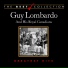 Guy Lombardo & His Royal Canadians