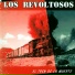 Los Revoltosos