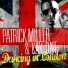 Patrick Miller, Kay One