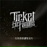 Ticket For famous