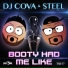 DJ Cova, Steel