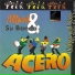 Alfrid Y Su Banda Acero