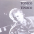 Tonico e Tinoco