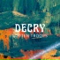 Decry