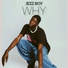 Jezz Boy feat. keliiymorgan