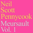 Meursault, Neil Scott Pennycook