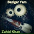 Zahid Khan