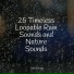 Spa Zen, Nature and Rain, Water Soundscapes