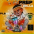 Prep Dolla feat. Kre8ive Blu