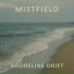 MISTFIELD