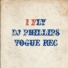 dj phillips vogue rec
