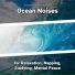 Coastal Sounds, Ocean Sounds, Nature Sounds