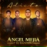 Angel Mejía y su Bandeño