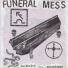 FUNERAL MESS