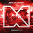 Reece Low, M4SONIC feat. MYLKI
