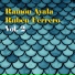 Ramón Ayala El Mensú, Ruben Ferrero