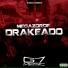 DJ DR4KE 012, DJ MENOR VLC