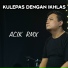Acik Rmx
