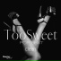 TooSweet