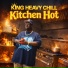 King Heavy Chill