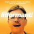 OST The Informant!