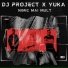 DJ PROJECT, Yuka
