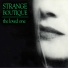 Strange Boutique