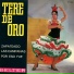 Tere De Oro