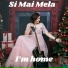 Si Mai Mela