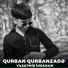 Qurban Qurbanzadə