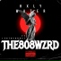 The808wzrd feat. LeoTheGr8st
