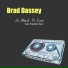 Brad Dassey feat. Brooklyn Sexy