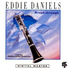 Eddie Daniels, London Philharmonia Orchestra